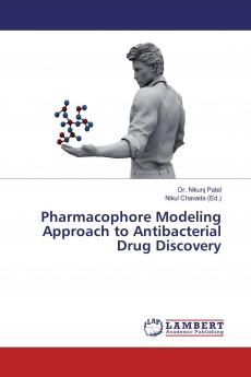 Pharmacophore Modeling Approach to Antibacterial Drug Discovery