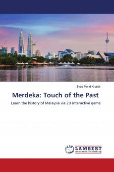 Merdeka: Touch of the Past