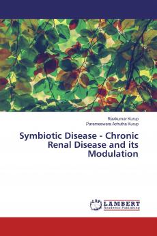 Symbiotic Disease - Chronic Renal Disease and its Modulation