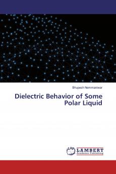 Dielectric Behavior of Some Polar Liquid