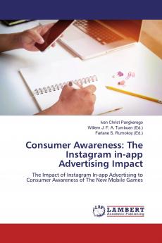 Consumer Awareness: The Instagram in-app Advertising Impact