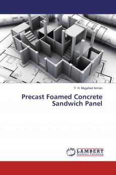 Precast Foamed Concrete Sandwich Panel