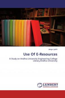 Use Of E-Resources
