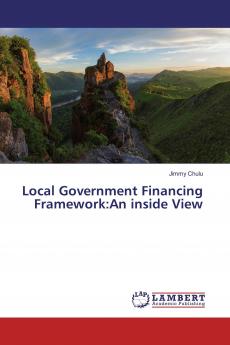 Local Government Financing Framework:An inside View