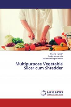 Multipurpose Vegetable Slicer cum Shredder