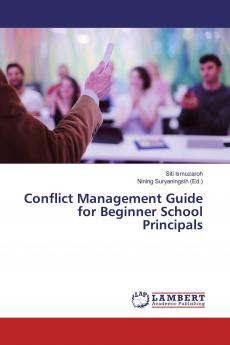 Conflict Management Guide for Beginner School Principals