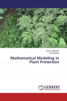 Mathematical Modeling in Plant Protection