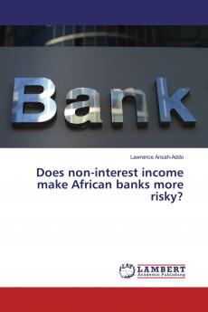 Does non-interest income make African banks more risky?
