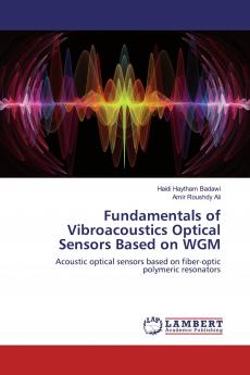 Fundamentals of Vibroacoustics Optical Sensors Based on WGM