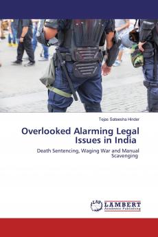 Overlooked Alarming Legal Issues in India
