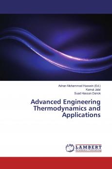Advanced Engineering Thermodynamics and Applications