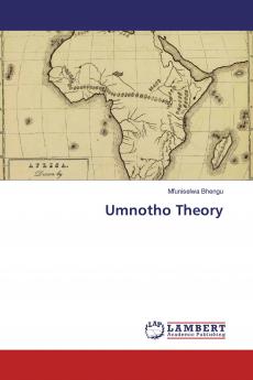 Umnotho Theory