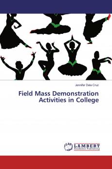 Field Mass Demonstration Activities in College