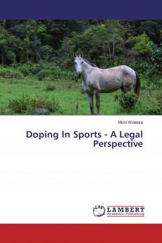 Doping In Sports - A Legal Perspective