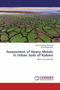Assessment of Heavy Metals in Urban Soils of Kabwe