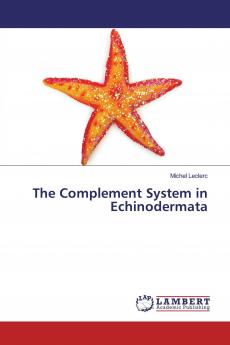 The Complement System in Echinodermata