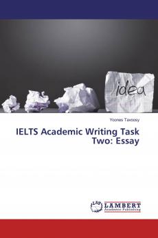 IELTS Academic Writing Task Two: Essay