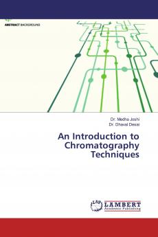 An Introduction to Chromatography Techniques