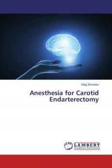 Anesthesia for Carotid Endarterectomy