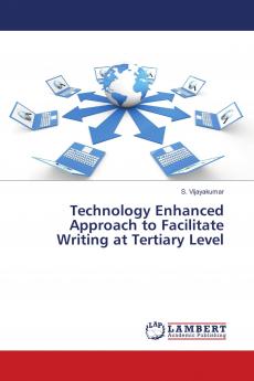 Technology Enhanced Approach to Facilitate Writing at Tertiary Level