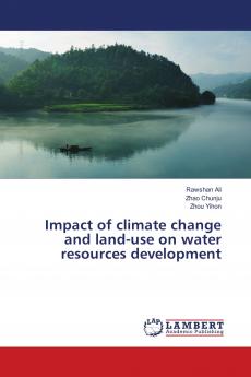 Impact of climate change and land-use on water resources development