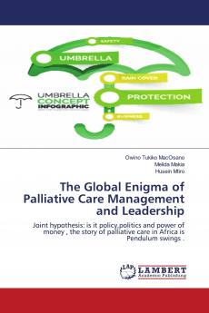 The Global Enigma of Palliative Care Management and Leadership
