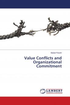 Value Conflicts and Organizational Commitment