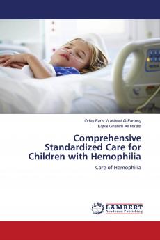Comprehensive Standardized Care for Children with Hemophilia
