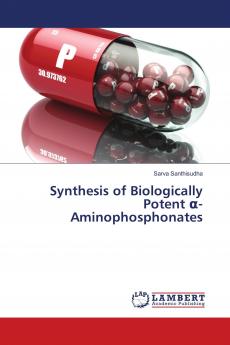 Synthesis of Biologically Potent ��-Aminophosphonates