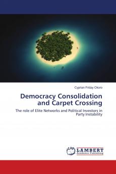 Democracy Consolidation and Carpet Crossing