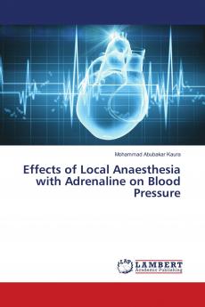 Effects of Local Anaesthesia with Adrenaline on Blood Pressure