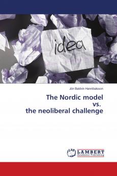 The Nordic model vs. the neoliberal challenge
