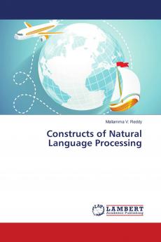 Constructs of Natural Language Processing