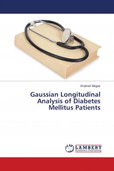 Gaussian Longitudinal Analysis of Diabetes Mellitus Patients