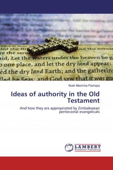 Ideas of authority in the Old Testament