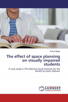 The effect of space planning on visually impaired students