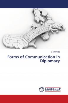 Forms of Communication in Diplomacy