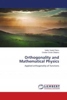 Orthogonality and Mathematical Physics
