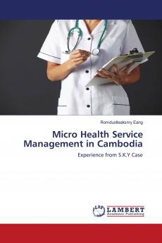 Micro Health Service Management in Cambodia