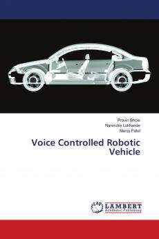 Voice Controlled Robotic Vehicle