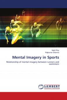 Mental Imagery in Sports