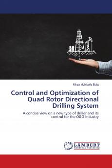 Control and Optimization of Quad Rotor Directional Drilling System