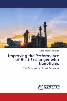 Improving the Performance of Heat Exchanger with Nanofluids