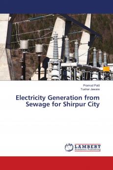 Electricity Generation from Sewage for Shirpur City