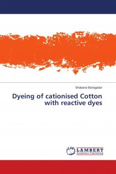 Dyeing of cationised Cotton with reactive dyes