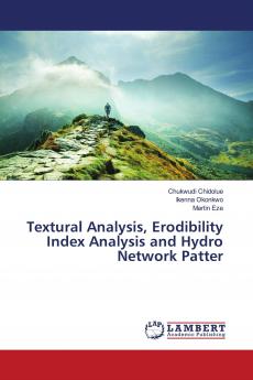 Textural Analysis Erodibility Index Analysis and Hydro Network Patter