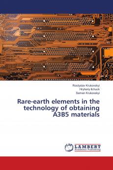 Rare-earth elements in the technology of obtaining A3B5 materials