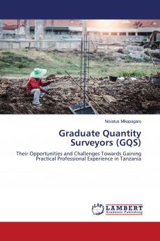 Graduate Quantity Surveyors (GQS)