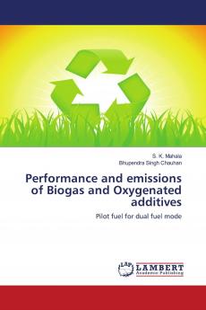 Performance and emissions of Biogas and Oxygenated additives