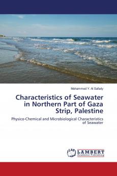 Characteristics of Seawater in Northern Part of Gaza Strip Palestine